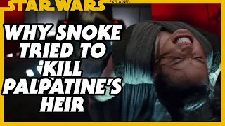 Why Snoke Tried to Kill Palpatine's Heir