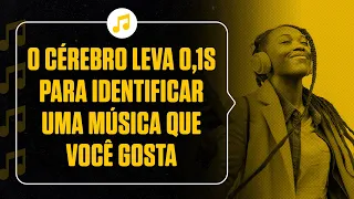 Seu cérebro leva 0,1 segundo para reconhecer uma música que você gosta