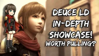 Deuce LD In-Depth Showcase! Worth Pulling For? [DFFOO]