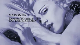 #Madonna  - Express Yourself (Extended Remix)