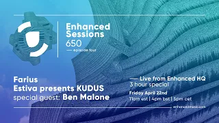 Enhanced Sessions 650 - 3-hour Special, Live from Enhanced HQ