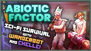 SURVIVING A RADIOACTIVE FACILITY WITH @wanderbots and CHELLE! - Abiotic Factor (6-Player Gameplay)