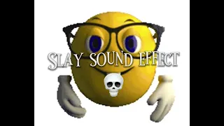 Slay sound effect 💀