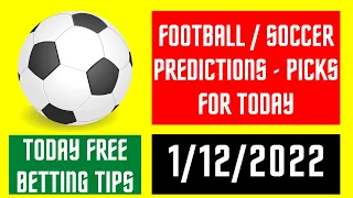 FOOTBALL PREDICTIONS TODAY (1/12/2022) SURE TIPS BEST SOCCER MATCHES BETSLIP BETTING WINS TELEGRAM