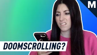 Doomscrolling? Here Are Five Ways to Stop | Mashable Explains