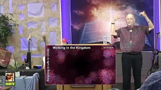 Walking in the Kingdom