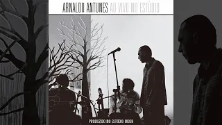 Velha Infância | Arnaldo Antunes (Ao Vivo no Estúdio Deluxe)