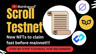 Scroll Testnet Tutorial - New NFTs To Claim On Scroll Sepolia - Step By Step Tutorial For Beginners
