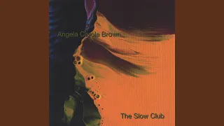 The Slow Club