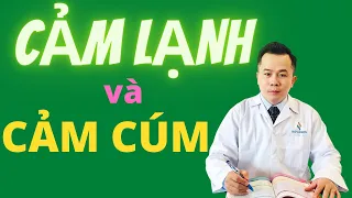 Cảm Lạnh và Cảm Cúm: Phân Biệt Nguyên Nhân và Triệu Chứng | Dr Hoàng NOVAGEN