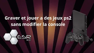 Tuto PS2 Comment jouer a un jeux ps2 graver sans modification