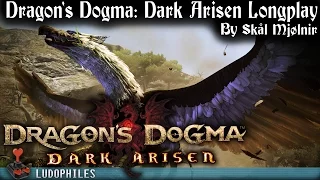 Dragon's Dogma: Dark Arisen - Longplay / Full Playthrough / Walkthrough Part 2/2 (no commentary)