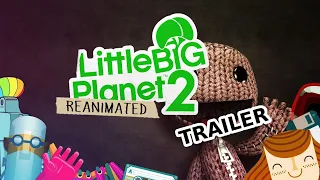 (CANCELLED) LittleBigPlanet 2 ReAnimated Trailer