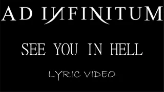 Ad Infinitum - See You In Hell - 2020 - Lyric Video