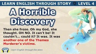 Learn English through story 🍀 level 5 🍀 A Horrible Discovery