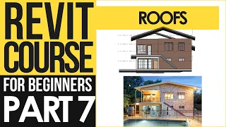 Revit Course for Beginners – Revit Tutorials to Learn BIM Fast | Part 7 – Roof