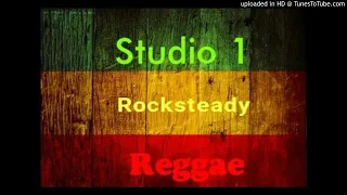 STUDIO 1, REGGAE, ROCKSTEADY HITS  Ft. Marcia Griffiths, Alton Ellis, Heptones, Bob Andy