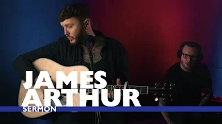 James Arthur - 'Sermon' (Capital Live Session)