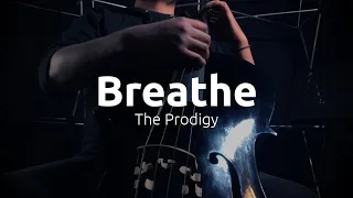 The Prodigy - Breathe (Cover)