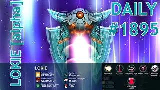 1st video featuring: Lokie [alpha apex] - daily #1895 - Phoenix II - Marshal S4