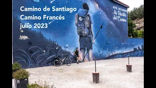 Camino de Santiago - Camino Francés en bicicleta. Julio 2022.