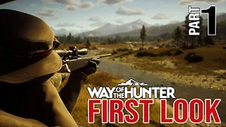 The NEW KING of Hunting Simulators: Way of the Hunter (First Look) - Part 1