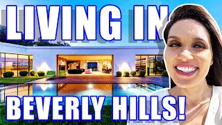 THE SCOOP: Living In Beverly Hills California 2023 | Moving To Beverly Hills California | CA Homes