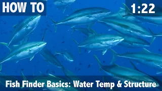 Fish Finder Basics: Water Temperature & Structure