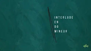 Atlas - Interlude en do mineur