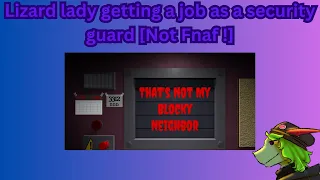 Lizard ladys new job|Thats Not My Blocky Neighbor