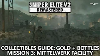 Sniper Elite V2 Remastered - Collectibles Guide (Gold & Bottles) - Mission 3: Mittelwerk Facility