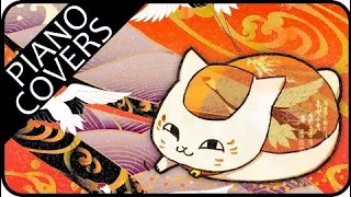 Natsume's Book of Friends OST - Beautiful Relaxing Piano Covers 夏目友人帳 ピアノ BGM