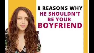 8 reasons why he shouldn't be your boyfriend | #PointTohHai by Raina