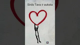 Sirds Tava ir auksta  - Raitis Sola