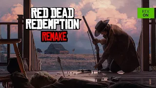 Red Dead Redemption REMAKE Unreal Engine 5 Ultra HD 4K 2023 ➤ Fan Concept Trailer