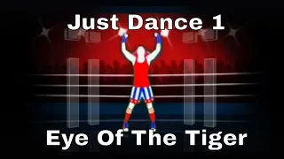 Just Dance 1: Eye Of The Tiger - Survivor