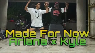 MADE FOR NOW (DANCEHALL CHOREOGRAPHY) - Ariana Flores × Kyle Terence Abanto