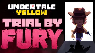 Trial By Fury - Undertale Yellow OST