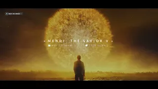 «Mehdi: The Savior 5 - Trailer»