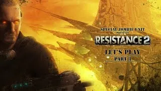 Let's Play: Resistance 2 | Part 3: Predteators