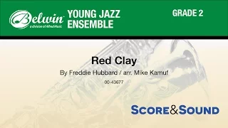 Red Clay, arr. Mike Kamuf - Score & Sound