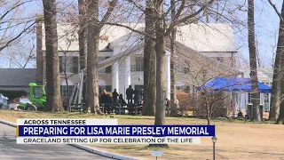 Graceland prepares for Lisa Marie Presley memorial service Sunday