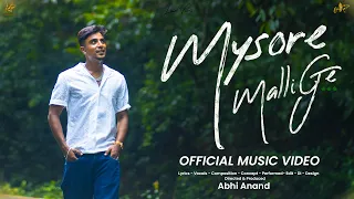 Abhi Anand - Mysore Mallige ( OFFICIAL MUSIC VIDEO )  #abhianand