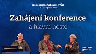 Zahájení Konference GIS Esri v ČR 2022