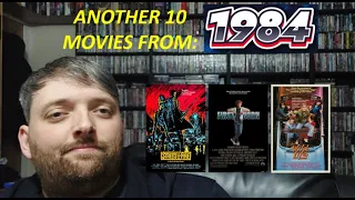 ANOTHER 10 MOVIES FROM: 1984