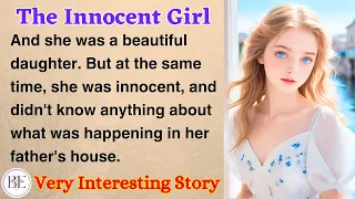 The Innocent Girl | Learn English Through Story | Level 2 - Graded Reader | Improve English