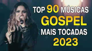 Louvores de Adoração 2023 - 100 hinos Para Sentir a Presença de Deus - Melhores Músicas Gospel 2023