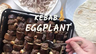 EGGPLANT KEBAB -juicy and very tasty-