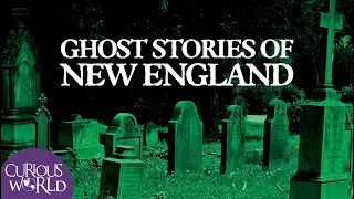 Ghost Stories of New England