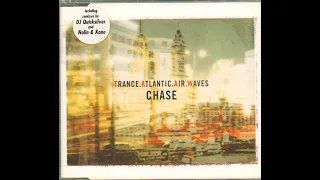 Trance Atlantic Air Waves - Chase (DJ Quicksilver Remix)